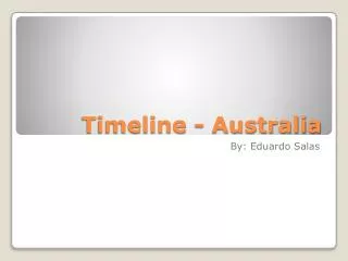 Timeline - Australia