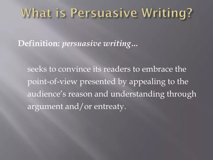 what is persuasive writing