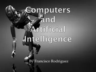 Computers and Artificial Intelligence