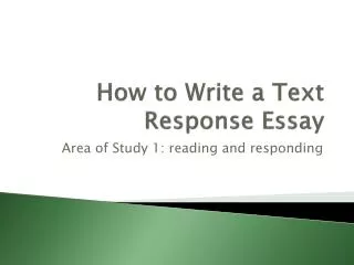 How to Write a Text Response Essay