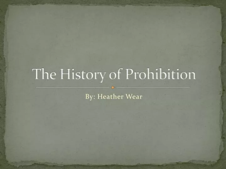 the history of prohibition