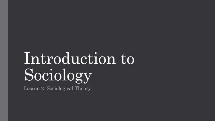introduction to sociology