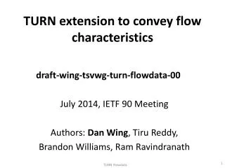TURN extension to convey flow characteristics