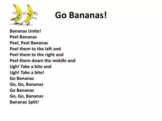 Go Bananas!