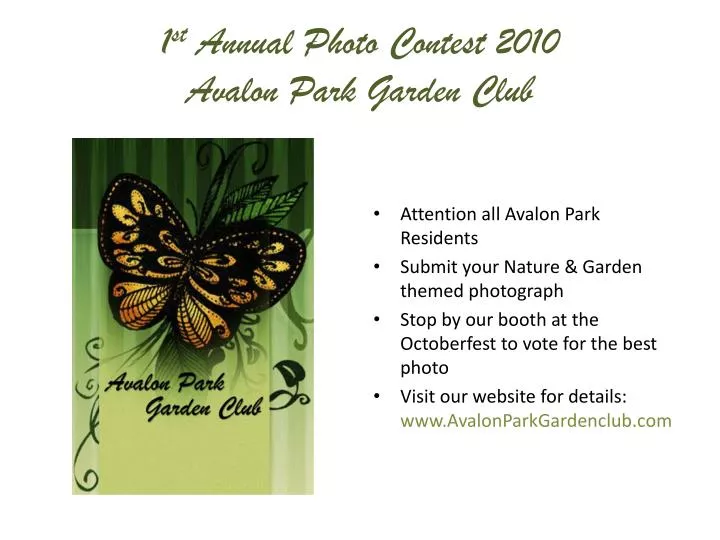 1 st annual photo contest 2010 avalon park garden club