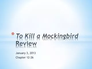 To Kill a Mockingbird Review