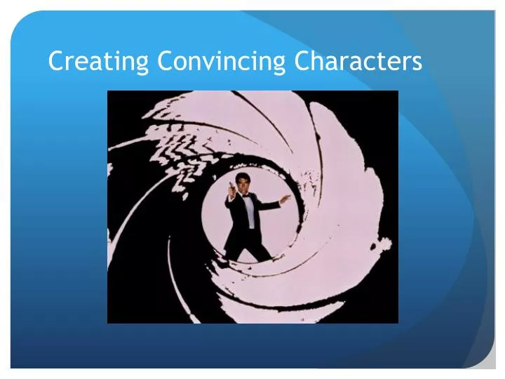 creating convincing characters