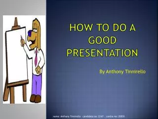 How to do a good presentation