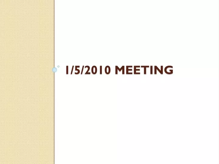1 5 2010 meeting