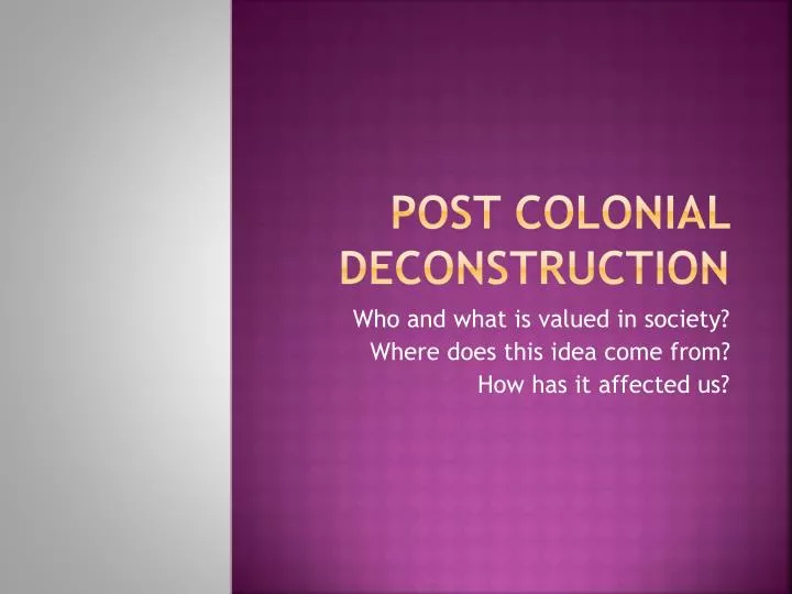 post colonial deconstruction