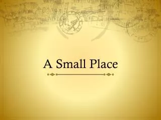 A Small Place