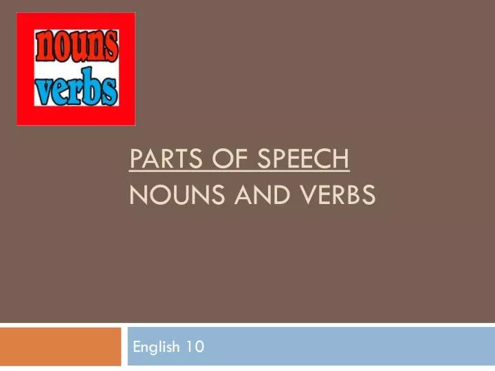 parts of speech nouns and verbs
