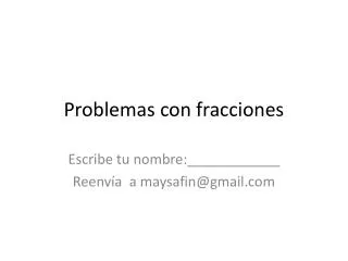 problemas con fracciones