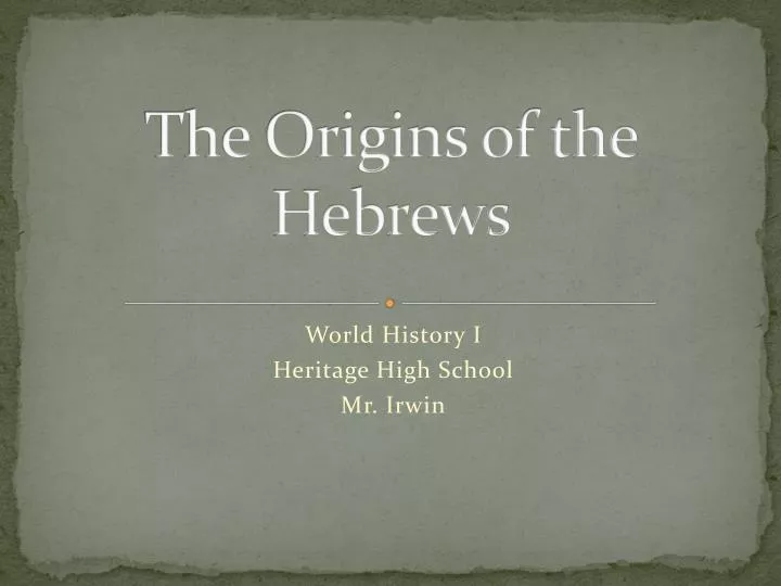 the origins of the hebrews