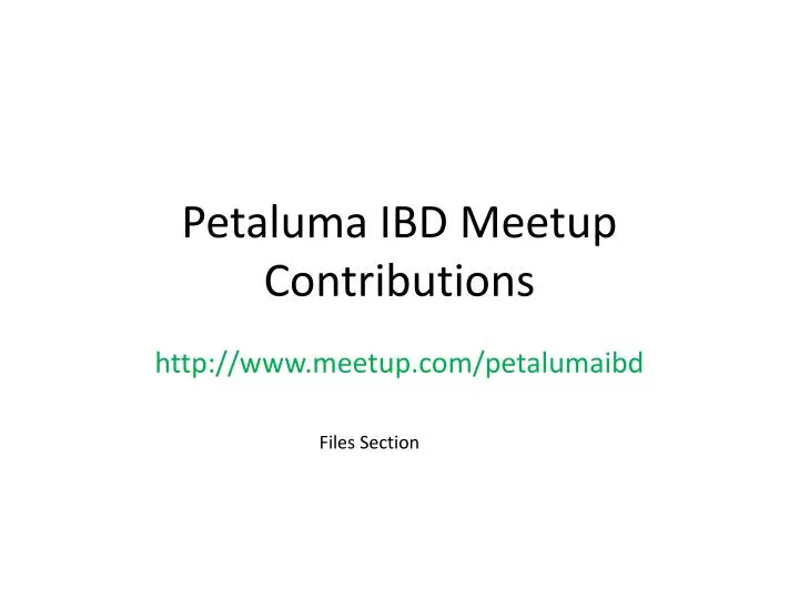 petaluma ibd meetup contributions