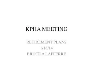 KPHA MEETING