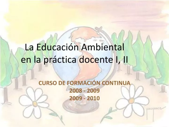 la educaci n a mbiental en la pr ctica docente i ii