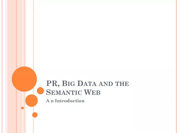 pr big data and the semantic web
