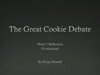 The Great Cookie Debate