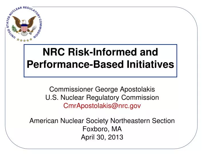 nrc risk informed and performance based initiatives