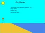 Sea Breeze - slide 1