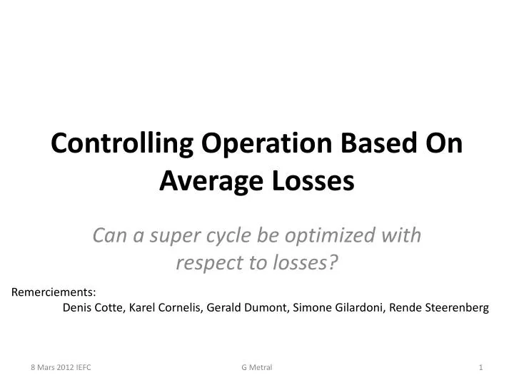 controlling operation based on average losses
