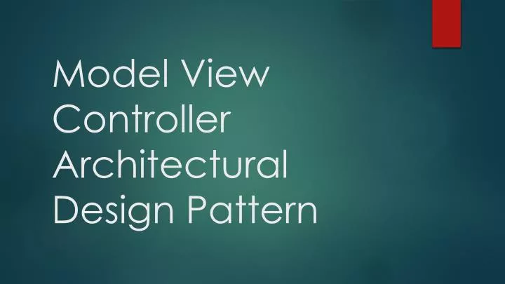 model view controller architectural design pattern