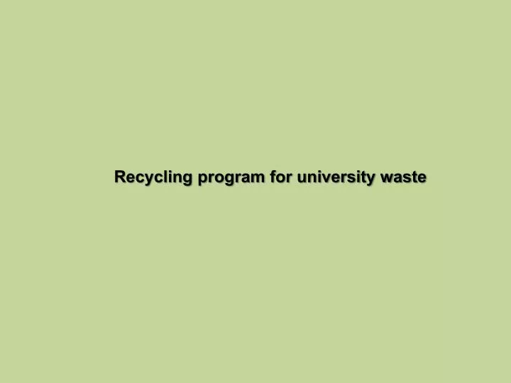 recycling program for university waste