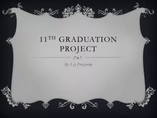 11 TH Graduation project