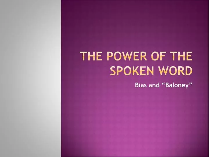 the power of the spoken word