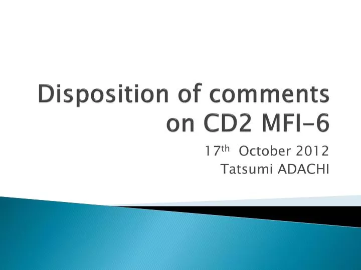 disposition of comments on cd2 mfi 6