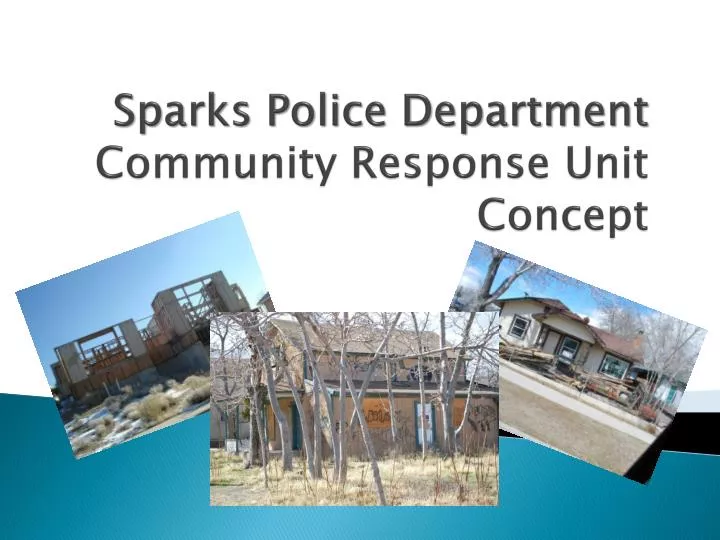 sparks police department community response unit concept