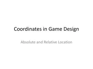 Coordinates in Game Design