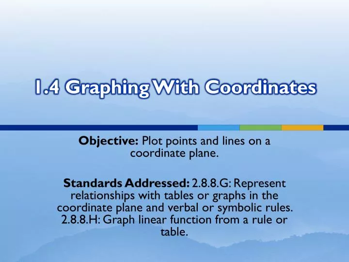 1 4 graphing with coordinates