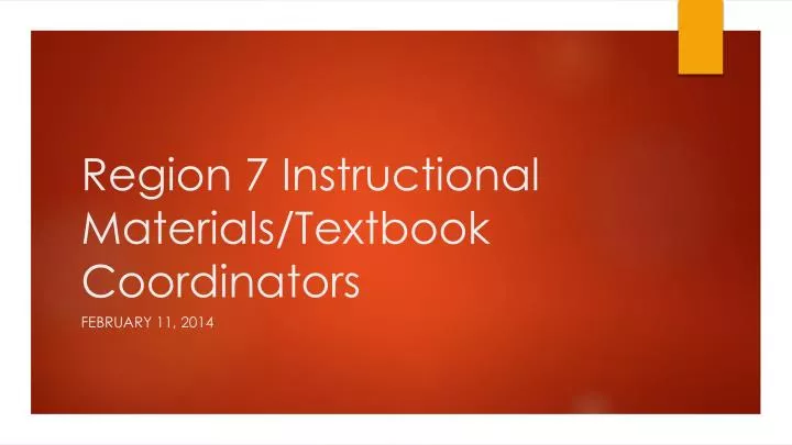 region 7 instructional materials textbook coordinators