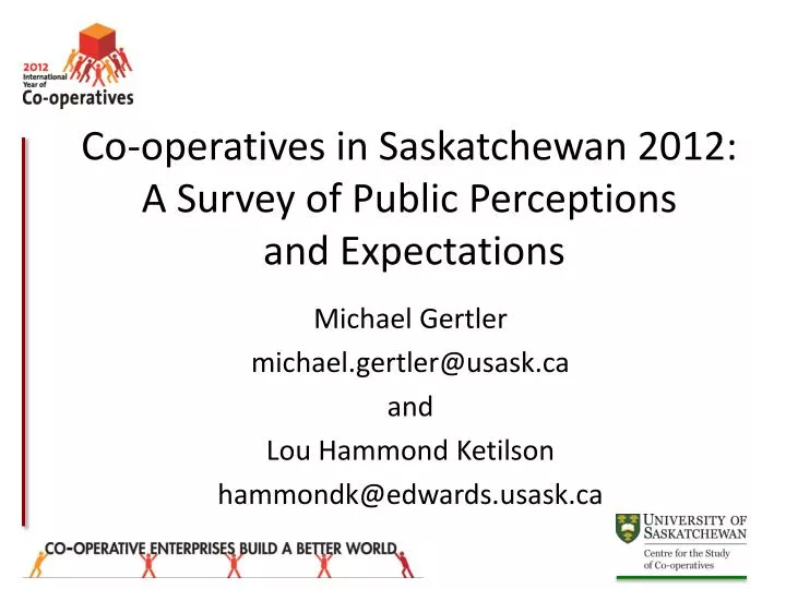 co operatives in saskatchewan 2012 a survey of public perceptions and expectations