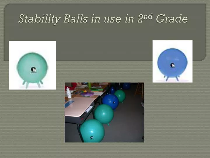 stability balls in use in 2 nd grade