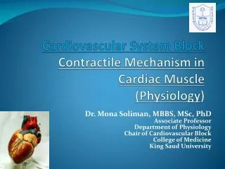 Cardiovascular System Block Contractile Mechanism in Cardiac Muscle (Physiology )