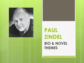 PAUL ZINDEL