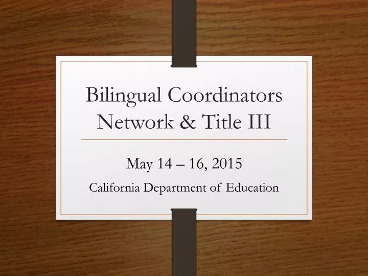 bilingual coordinators network title iii