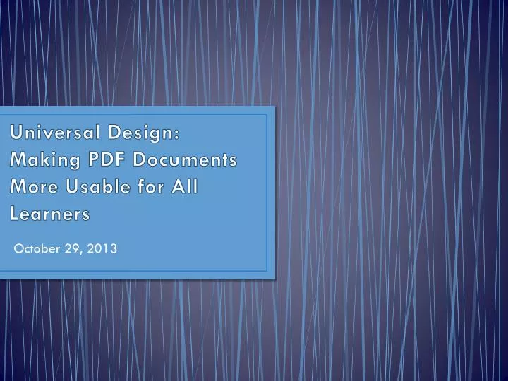 universal design making pdf documents more usable for all learners