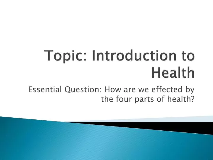 topic introduction to health