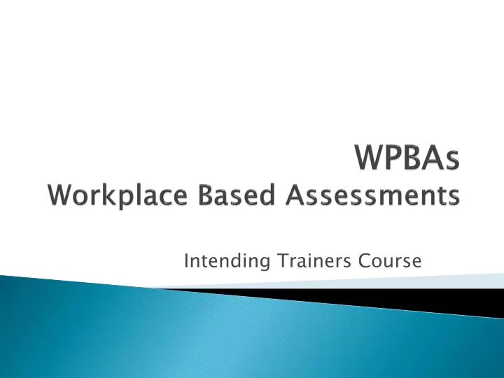 wpbas workplace based assessments