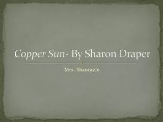 Copper Sun - By Sharon Draper
