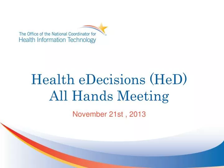 health edecisions hed all hands meeting