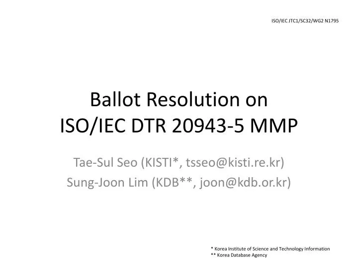 ballot resolution on iso iec dtr 20943 5 mmp