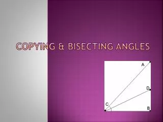 copying bisecting angles