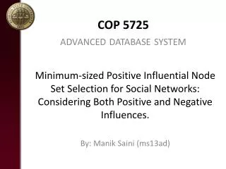 COP 5725 ADVANCED DATABASE SYSTEM