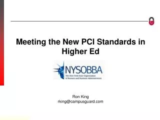 Meeting the New PCI Standards in Higher Ed