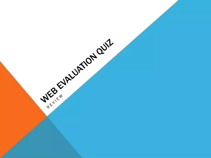 web evaluation quiz